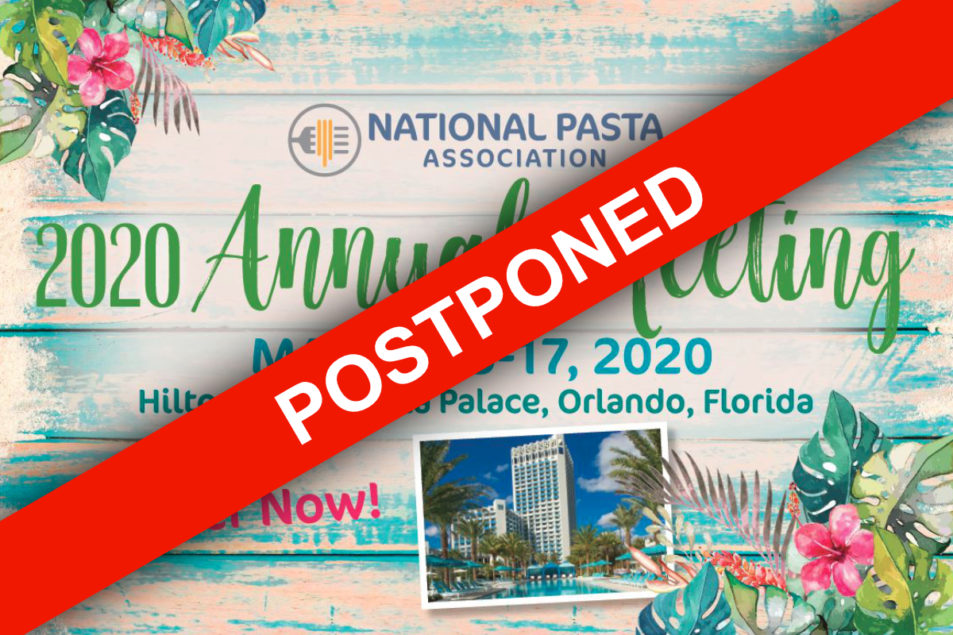 National Pasta Association postpones annual meeting | 2020-03-11 | Baking  Business